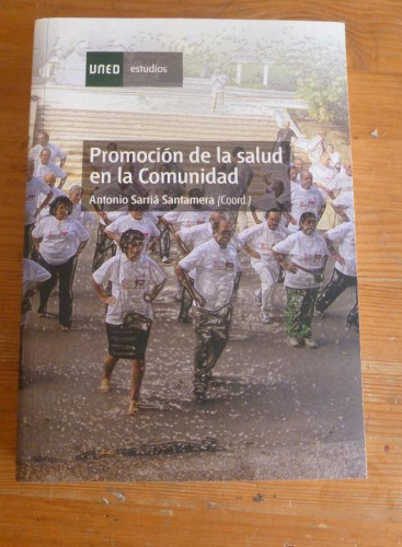 Portada del libro de PROMOCION DE LA SALUD EN LA COMUNIDAD. SARRIA ANTAMERA. UNED. 2008 475 PAG
