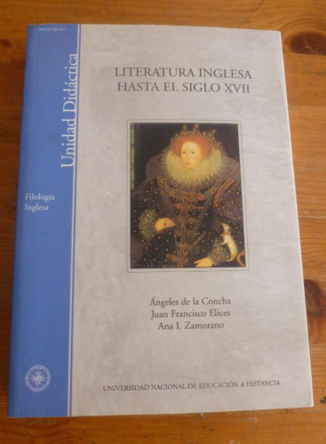 Portada del libro de LITERATURA INGLESA HASTA EL SIGLO XVII. DE LA CONCHA,ELICES,ZAMORANO.UNED. 2009 601 PAG
