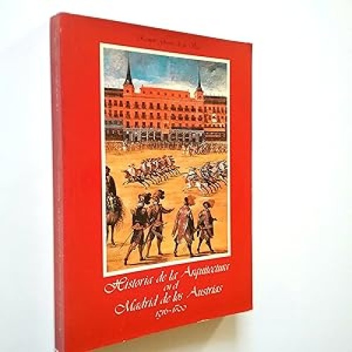 Portada del libro de Historia de la arquitectura en el Madrid de los Austrias, 1516-1700