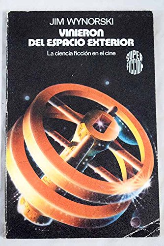 Portada del libro de Vinieron del espacio exterior