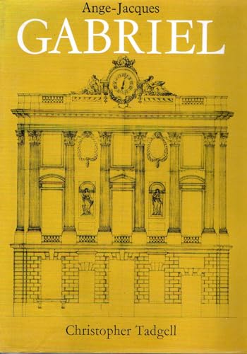 Portada del libro de Ange-Jacques Gabriel (Zwemmer Studies in Architecture)