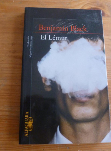 Portada del libro de EL LEMUR. BENJAMIN BLAC, ED. ALFAGUARA. 2009 202 PAG