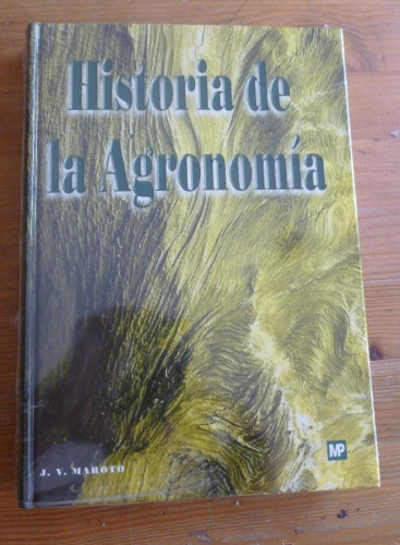 Portada del libro de Historia de la agronomía. Una visión de la evolución histórica de las ciencias y técnicas agrarias