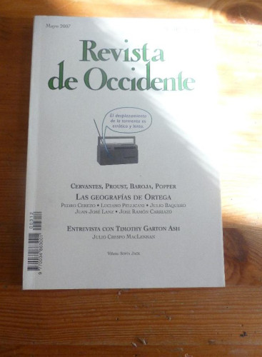 Portada del libro de REVISTA DE OCCIDENTE. MAYO 2007. Nº 312 CERVANTES, PROUST, BAROJA, POPPER. 155 PAG