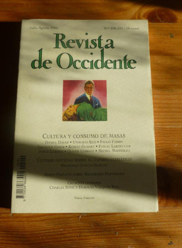 Portada del libro de REVISTA DE OCCIDENTE. JULIO AGOSTO 2005. Nº 290-291 CULTURA Y CONSUMO DE MASAS. 237 PAG