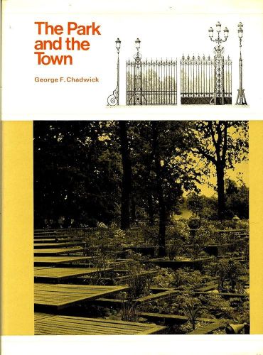 Portada del libro de The Park and the Town: Public Landscape in the 19th and 20th Centuries
