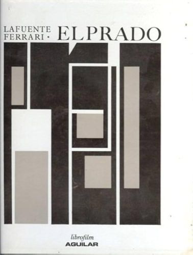 Portada del libro de Enrique Lafuente Ferrari. El Prado 