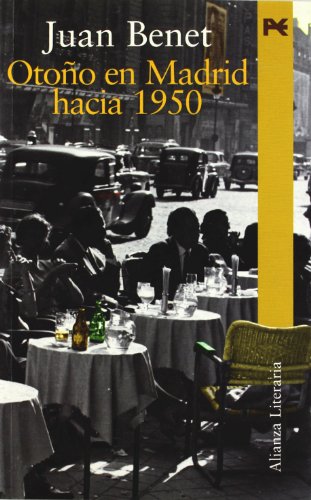 Portada del libro de Otoño en Madrid hacia 1950 (Alianza Literaria, 3472084) (Spanish Edition)