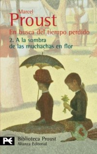 Portada del libro de En busca del tiempo perdido. 2. A la sombra de las muchachas en flor