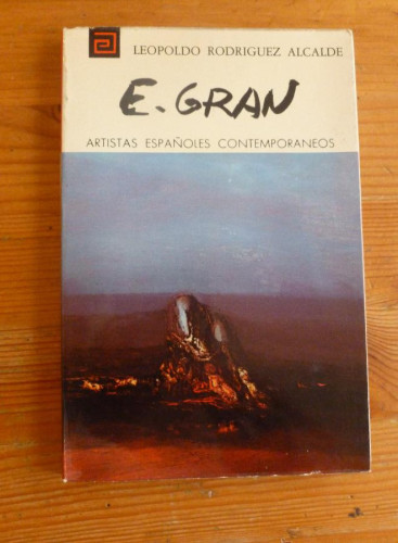 Portada del libro de ENRIQUE GRAN. LEOPOLDO RODRIGUEZ ALCALDE. ARTISTAS ESPAÑOLES CONTEMPORANEOS. MEC. 1978 99PAG