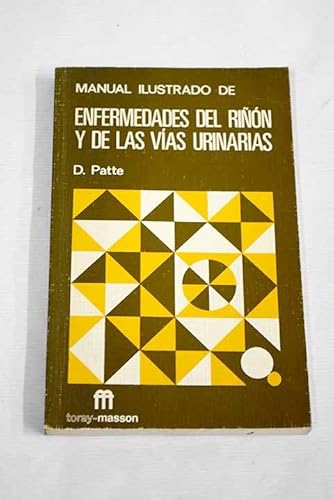 Portada del libro de Manual ilustrado de enfermedades del riñón y de las vías urinarias