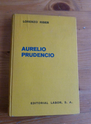 Portada del libro de AURELIO PRUDENCIO. LORENZO RIBER. ED LABOR. 1936 245 PAG