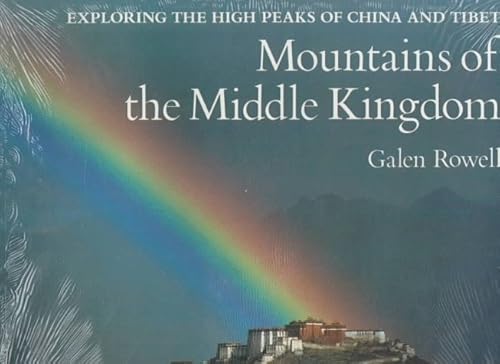 Portada del libro de Mountains of the Middle Kingdom: Exploring the High Peaks of China and Tibet