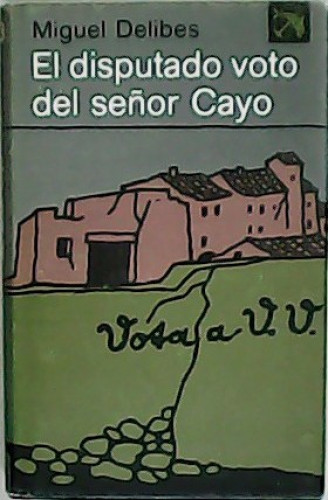 Portada del libro de El disputado voto del Sr. Cayo