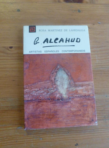 Portada del libro de GLORIA ALCAHUD. ROSA MARTINEZ. ARTISTAS ESPAÑOLES CONTEMPORANEOS. 1979 79PAG