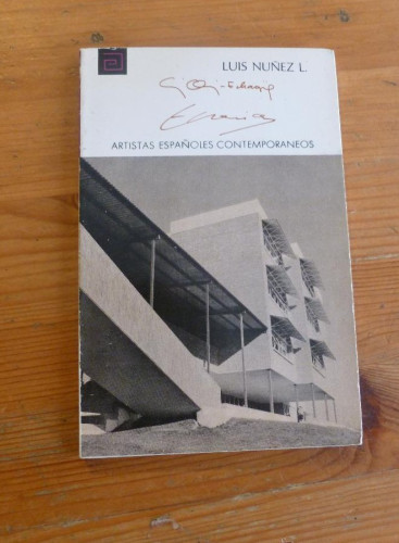 Portada del libro de ORTIZ-ECHAGUE y ECHADE. LUIS NUÑEZ. ARTISTAS ESPAÑOLES CONTEMPORANEOS. 1973 72 PAG