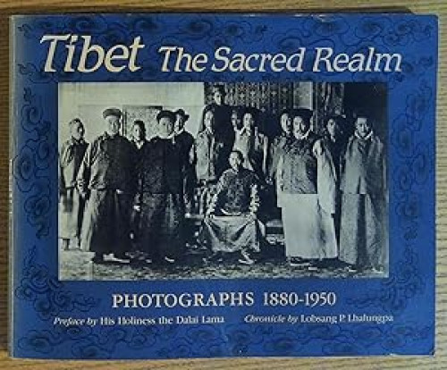 Portada del libro de Tibet : The Sacred Realm, Photographs 1880-1950