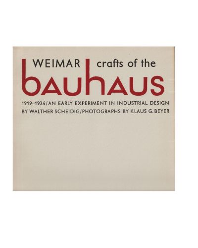 Portada del libro de Crafts of the Weimar Bauhaus, 1919-1924, An Early Experiment in Industrial Design