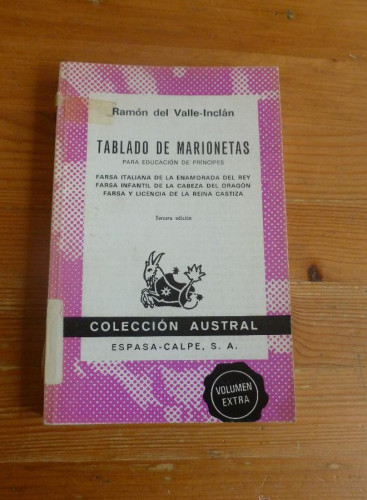 Portada del libro de TABLADO DE MARIONETAS. RAMON DEL VALLE INCLAN. ESPASA CALPE. 1977 236 PAG