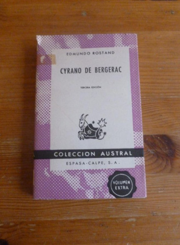 Portada del libro de CYRANO DE BERGERAC. EDMUNDO ROSTAND. ESPASA CALPE. 1965 220 PAG