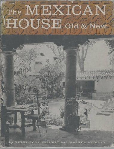Portada del libro de The Mexican House : Old and New