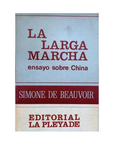 Portada del libro de La larga marcha. Ensayo sobre China