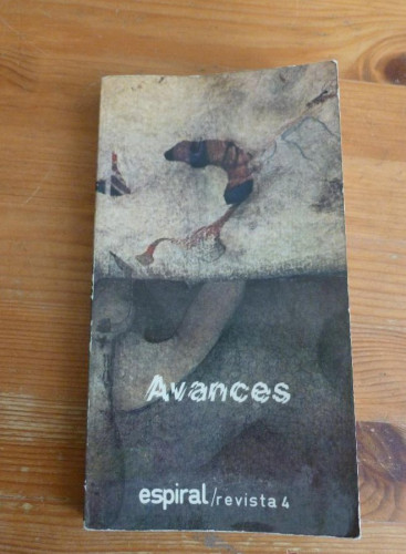 Portada del libro de AVANCES. OCTAVIO PAZ, GOYTISOLO, ULLAN,S.SARDUY.CORARINSKI. ED.FUNDAMENTOS. 1978 200PAG