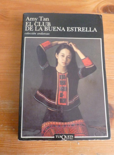 Portada del libro de EL CLUB DE LA BUENA ESTRELLA. AMY TAYLER. ED. TUSQUETS 1991 337 PAG