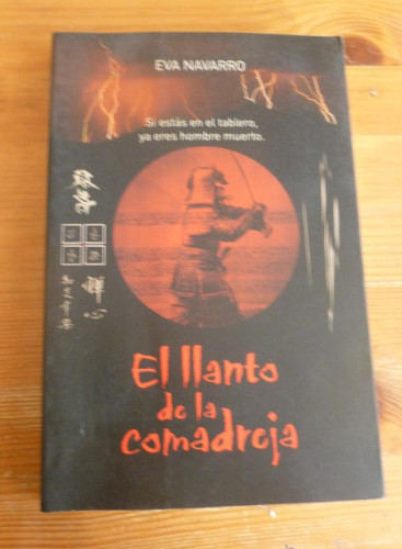 Portada del libro de EL LLANTO DE LA COMADREJA. EVA NAVARRO MARTINEZ ROCA. 2003 311 PAG