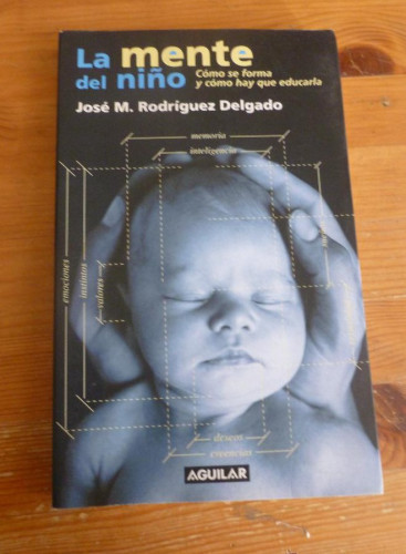 Portada del libro de La mente del Niño como se forma y como hay que educarla