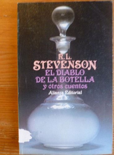 Portada del libro de EL DIABLO DE LA BOTELLA Y OTROS CUENTOS. STEVENSON. ALIANZ ED. 1981 231 pp
