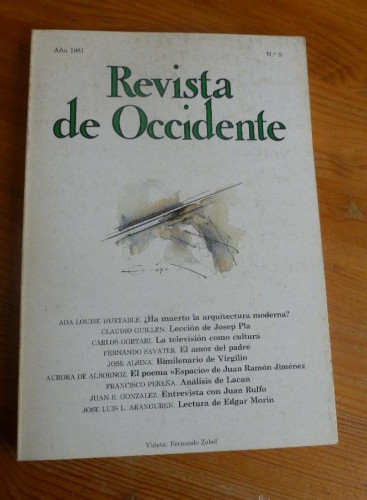 Portada del libro de REVISTA DE OCCIDENTE. AÑO 1981 Nº 9. HUXTABLE,CLAUDIO GUILLEN, GORTARI, SAVATER, ALSINA. 172 pp