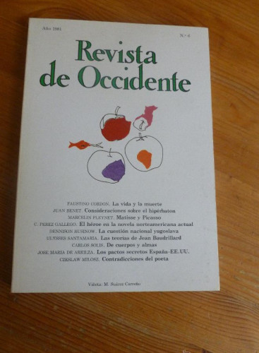 Portada del libro de REVISTA DE OCCIDENTE. AÑO 1981. Nº 6. FAUSTINO CORDON, JUAN BENET, CZESLAW MILOSZ. 172 pp
