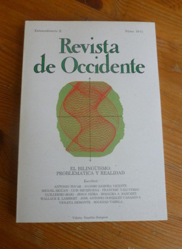 Portada del libro de REVISTA DE OCCIDENTE. EXTRAORDINARIO II. Nº 10-11. EL BILINGUISMO. PROBLEMATICA Y REALIDAD. 180 pp