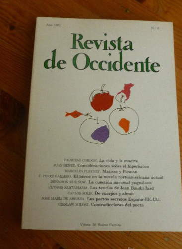 Portada del libro de REVISTA DE OCCIDENTE. AÑO 1981. Nº 6. FAUSTINO CORDON, JUAN BENET, CZESLAW MILOSZ. 172 pp