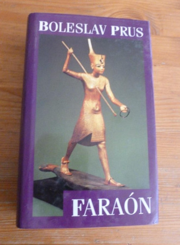 Portada del libro de FARAON. BOLESLAV PRUS. CIRCULO DE LECTORES. 1996 815 PAG