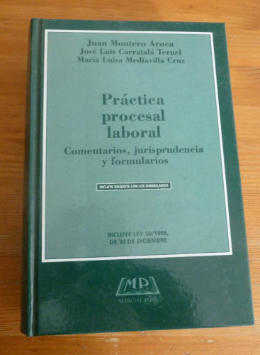 Portada del libro de PRACTICA PROCESAL LABORAL. MONTERO AROCA,CARRATALA TERUEL,CRUZ. 1999 1232 pp