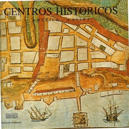 Portada del libro de CENTROS HISTORICOS AMÉRICA LATINA, BILINGÜE ESPAÑOL INGLES