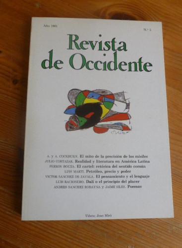 Portada del libro de REVISTA DE OCCIDENTE. AÑO 1981. Nº 5. COCKBOURN.JULIO CORTAZAR, BOUZA, LUIS RACIONERO 172 pp