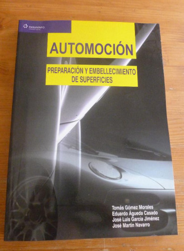 Portada del libro de PREPARACION Y EMBELLICIENTO DE SUPERFICIES. MORALES,CASADO, JIMENEZ,NAVARRO. PARANINFO. 2008 375 pp