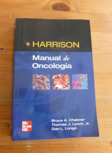 Portada del libro de HARRISON.MANUAL DE ONCOLOGIA. CHABNER,LYNCH, LONGO. McGRAW HILL. 2010 626 pp