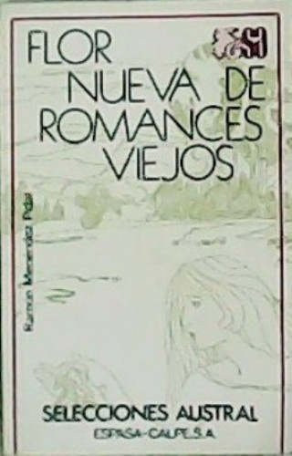 Portada del libro de Flor nueva de romances viejos