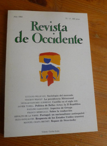 Portada del libro de REVISTA DE OCCIDENTE. AÑO 1982 Nº 17 PELLICANI,SANCHEZ ALBORNOZ,TUSELL, GARAGORRI. 149 pp