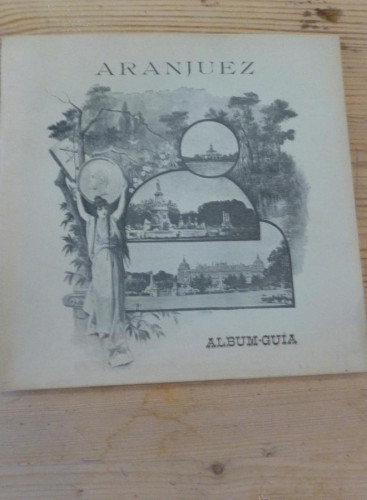 Portada del libro de ARANJUEZ ALBUM GUIA. DOCE CALLES 1987 SIN PAGINAR