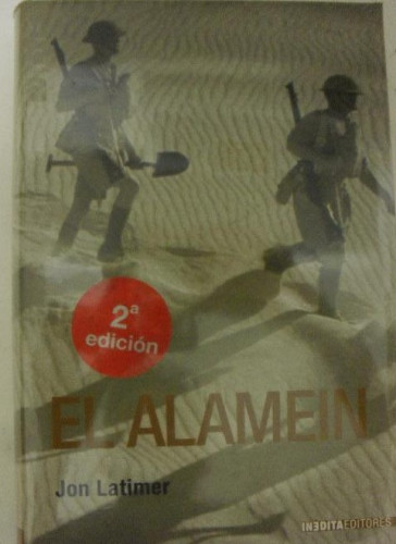 Portada del libro de El Alamein (Historia Inedita)