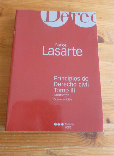 Portada del libro de PRINCIPIOS DE DERECHO CIVIL. TOME III CONTRATOS. CARLOS LASARTE. M. PONS 2004 479 pp