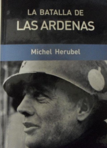 Portada del libro de La Batalla De Las Ardenas