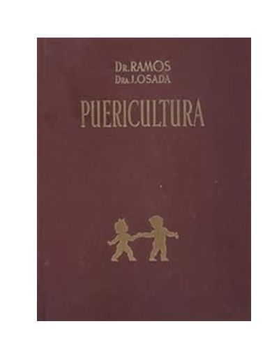 Portada del libro de Puericultura. Tomo I. Higiene, educación y alimentación en la primera infancia