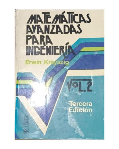 Portada del libro de Matemáticas Avanzadas Para Ingeniería Erwin Kreyszig VOLUMEN 2
