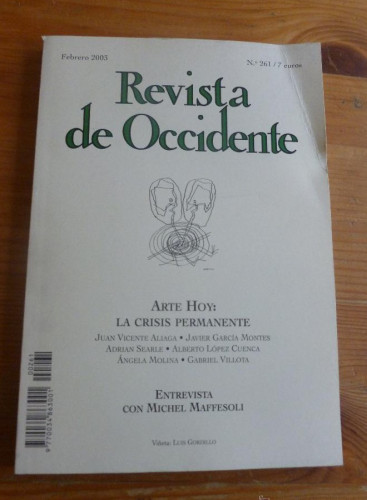 Portada del libro de REVISTA DE OCCIDENTE. FEBRERO 2003. Nº 261. ARTE HOY. LA CRISIS PERMANENTE. 154 pp